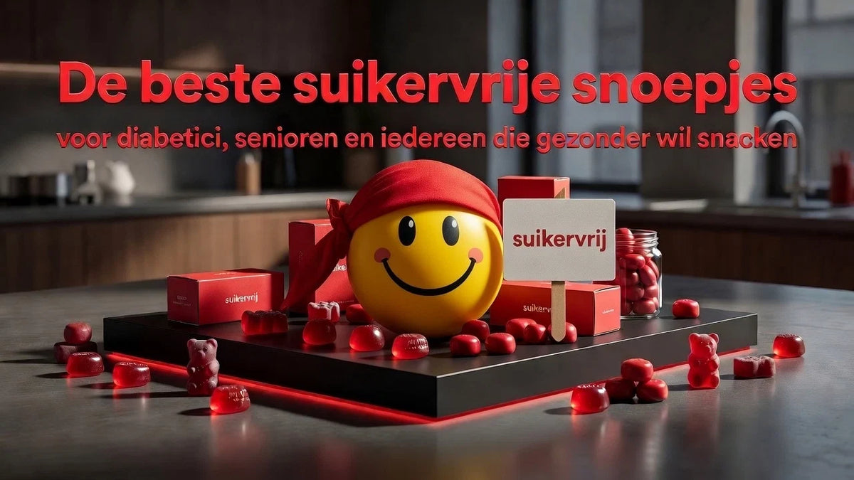 De beste suikervrije snoepjes: voor diabetici, senioren en iedereen die gezonder wil snacken